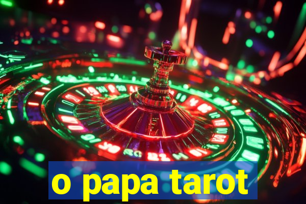 o papa tarot